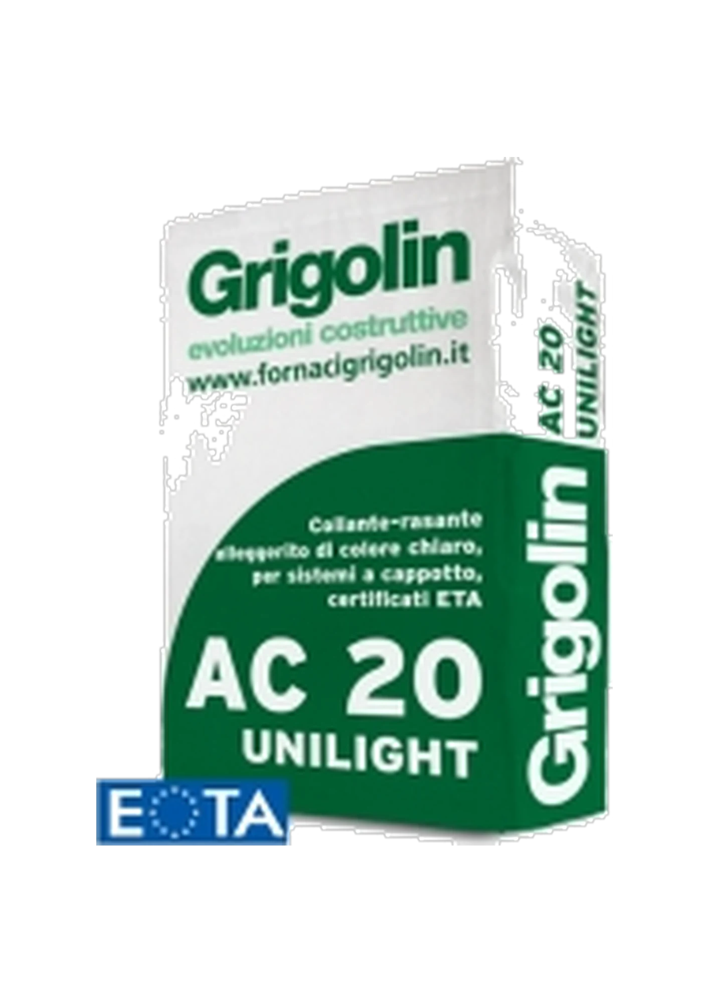 AC 20 Unilight, Grigolin produkt